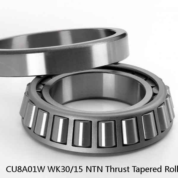 CU8A01W WK30/15 NTN Thrust Tapered Roller Bearing #1 image